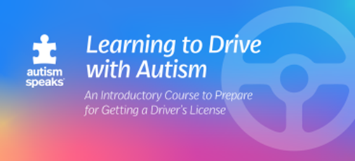 Autism Speaks Learning to Drive with Autism course