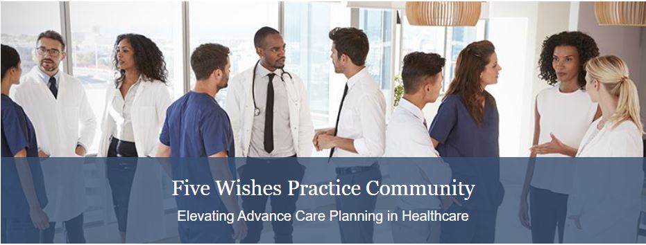 Five Wishes Practice Community Webinar