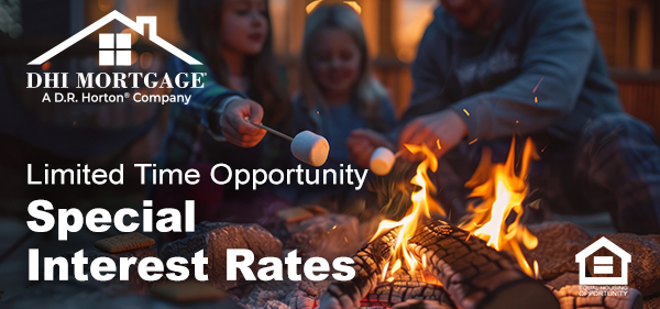 Limited Time Opportunity Special Interest Rates on Certain new D.R. Horton Homes