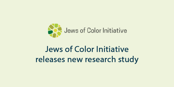 Jews of Color Initiative releases new research study