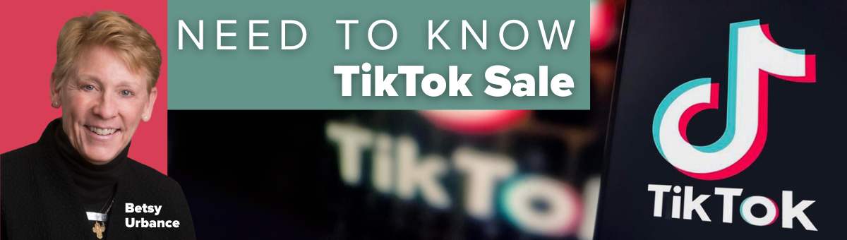 NEED TO KNOW • TikTok Sale
