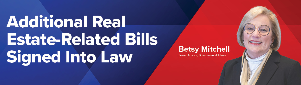 Additional Real Estate-Related Bills Signed Into Law