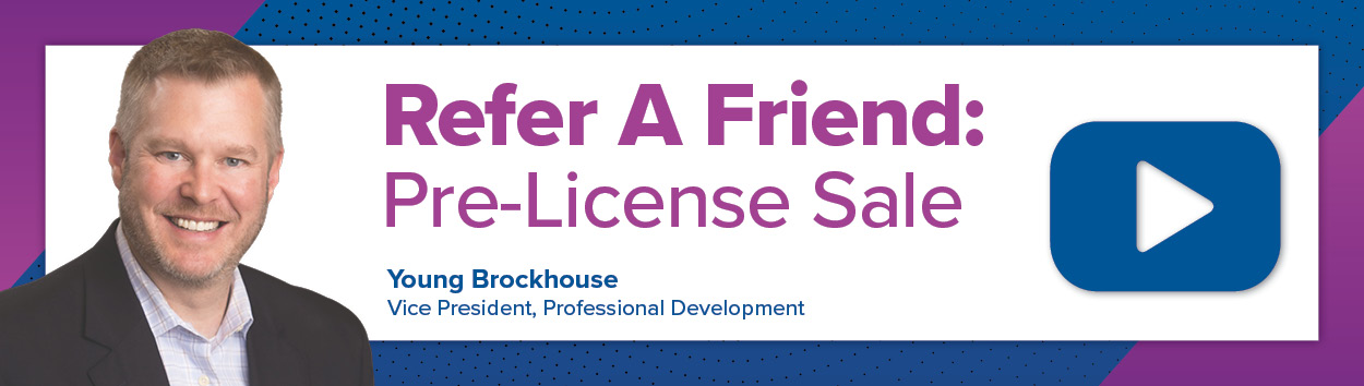 Know Someone Interested in Real Estate? Let Them Know About Labor Day Pre-License Sale 