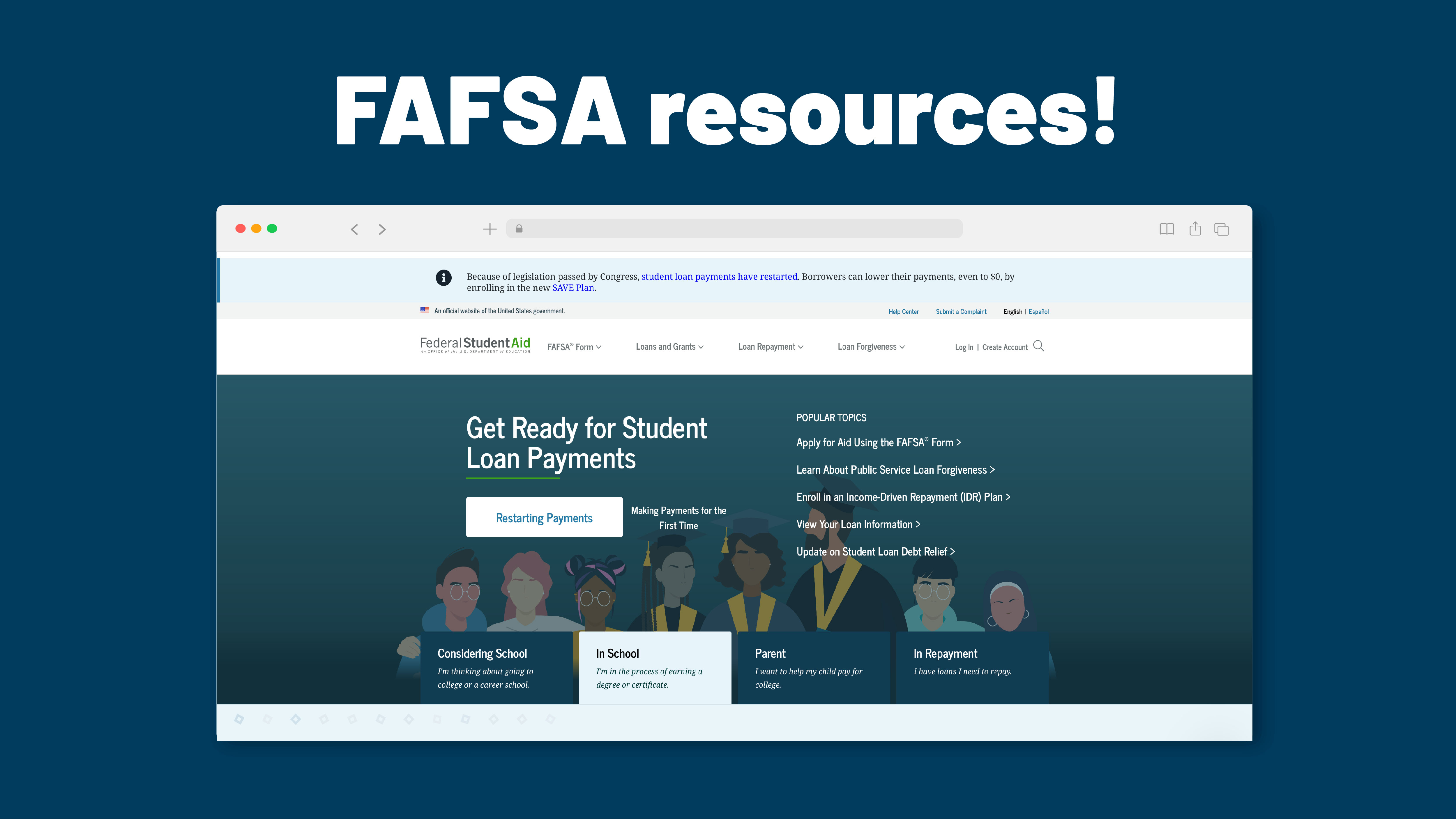 FAFSA resources. Image of Federal Student Aid webpage.