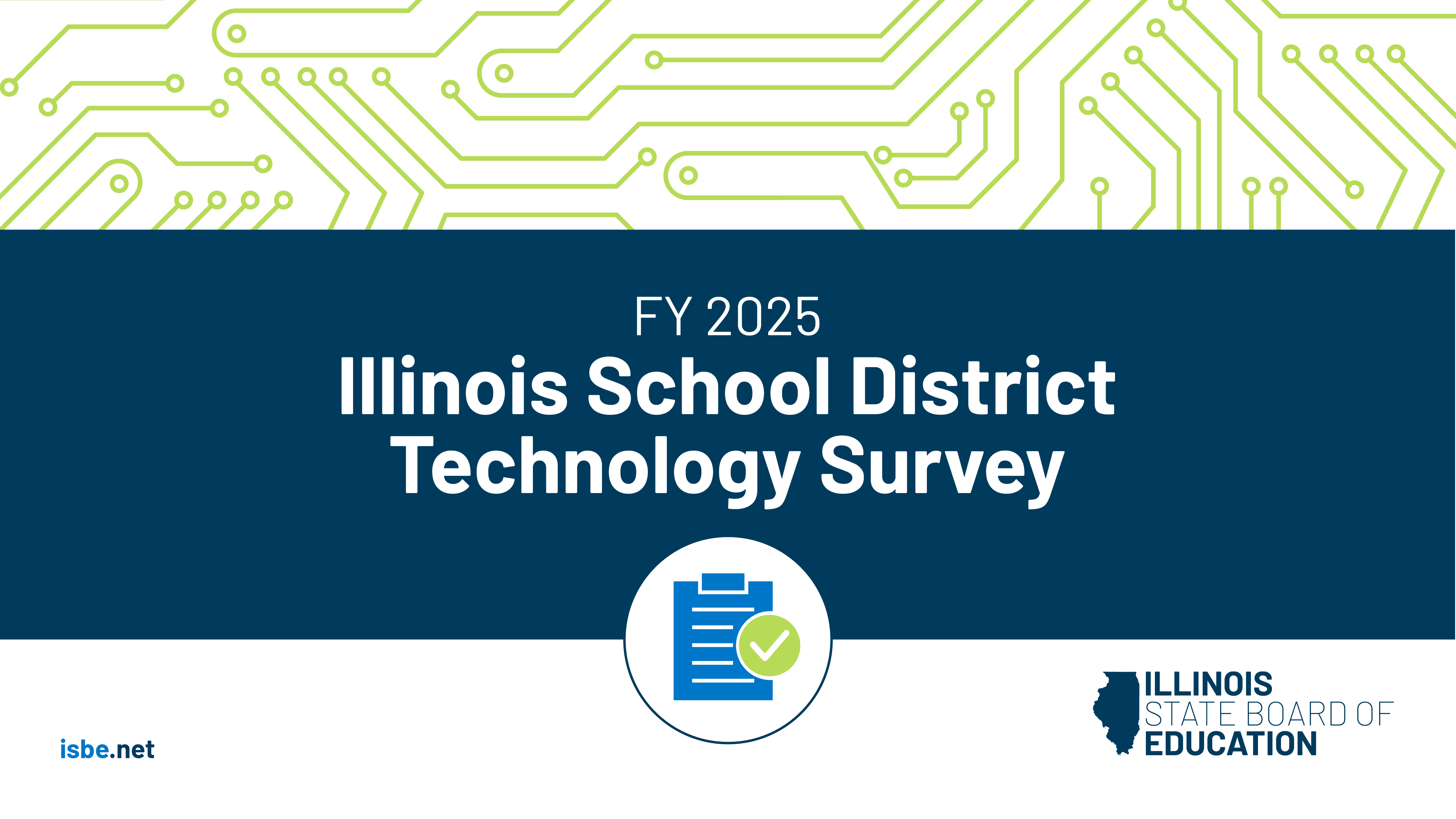 FY 2025 Illinois School District Technology Survey.