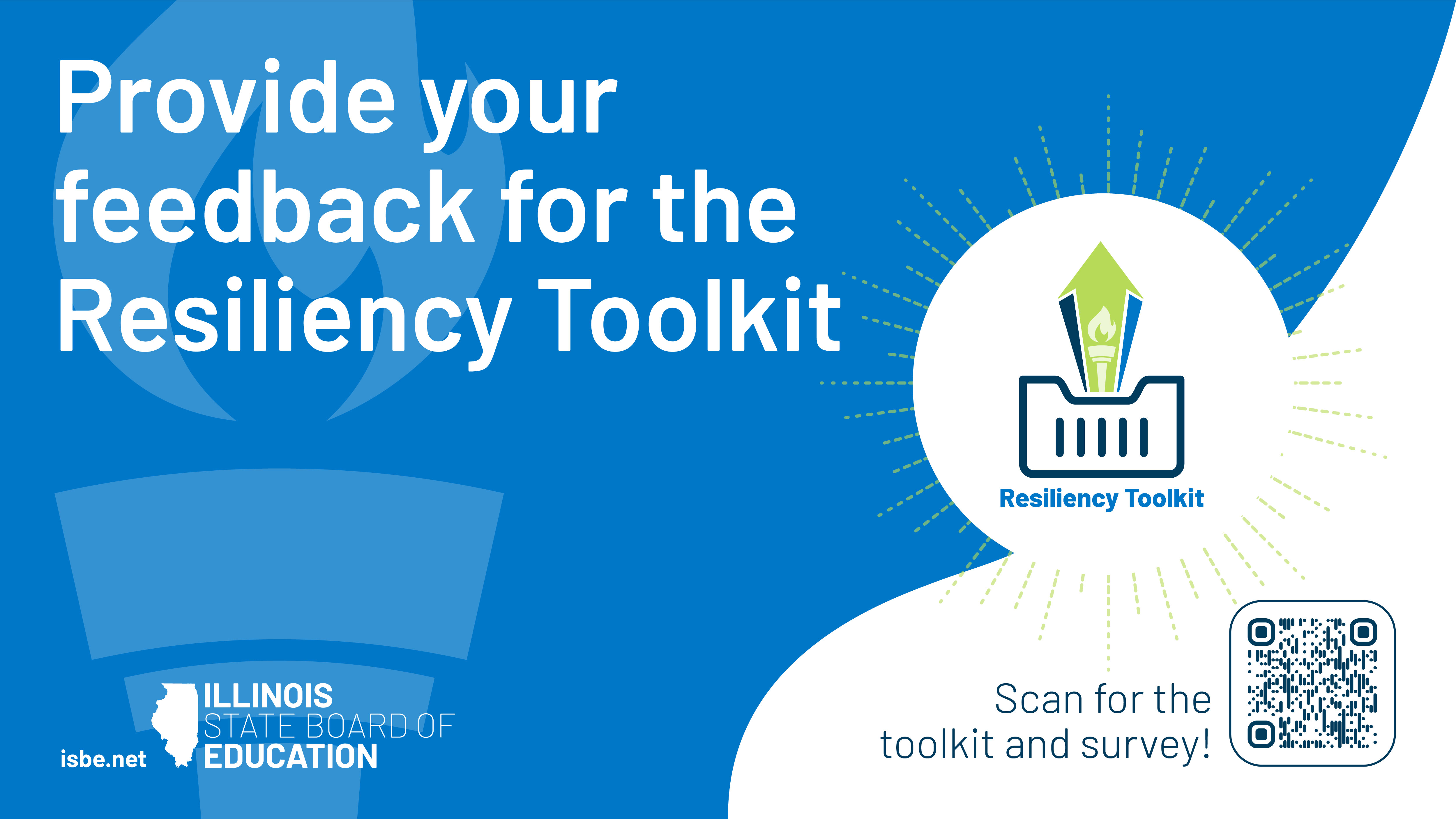 Provide your feedback for the Resiliency Toolkit. Scan for the toolkit and survey!
