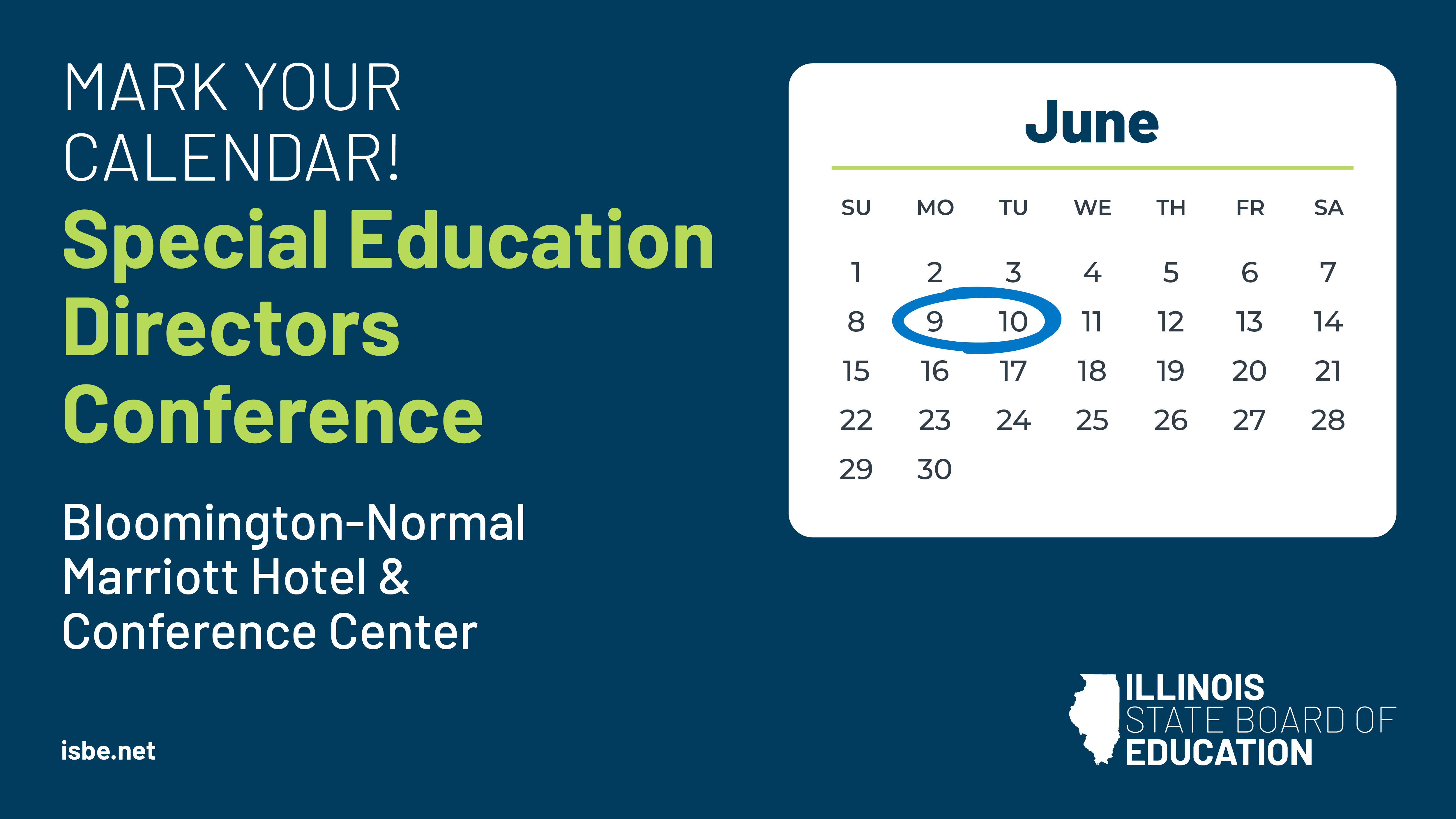 Special Education Directors Conference. June 9-10. June calendar with 9 and 10 circled. 