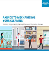 A Guide to Mechanizing Your Cleaning