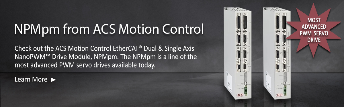 NPMpm from ACS Motion Control