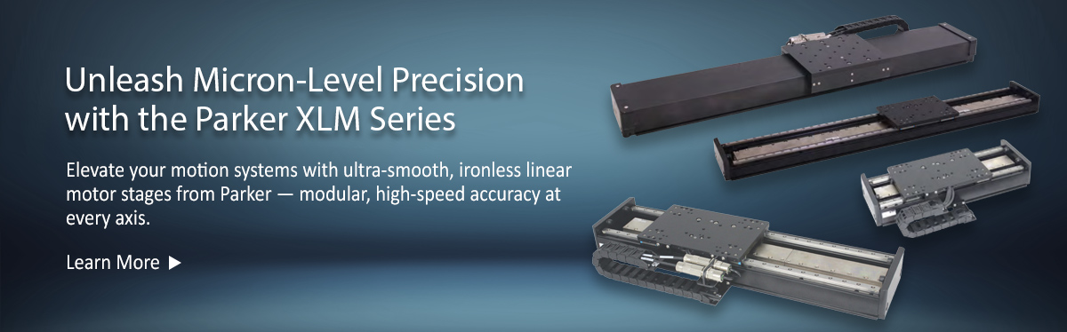 XLM Series Linear Motor Stages from Parker