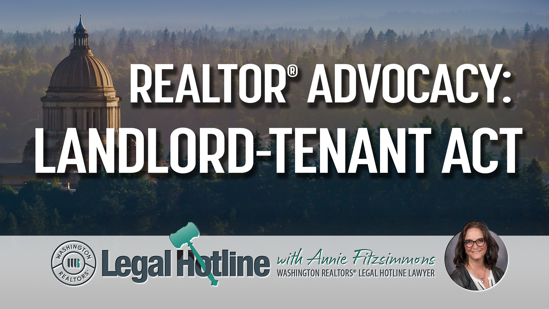 Thumbnail image with text reading Changes to the Residential Landlord tenant act Legal Hotline Series Part One featuring WR Legal Hotline lawyer Annie Fitzsimmons