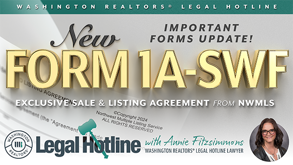 New Form 1A SWF Exclusive Sale and Listing Agreement from NWMLS Important Forms Updates with Annie Fitzsimmons